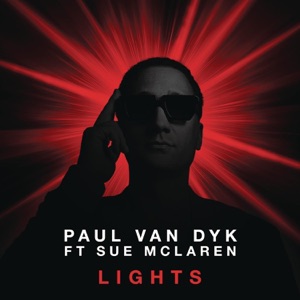 Paul Van Dyk Ft Sue Mclaren — Lights (Wee-O Remix)