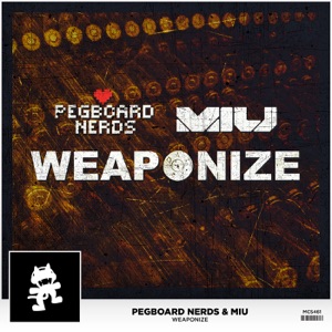 PEGBOARD NERDS/MIU — Weaponize