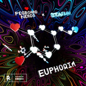 Pegboard Nerds & Stonebank — Euphoria