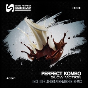 PERFECT KOMBO — Slow Motion