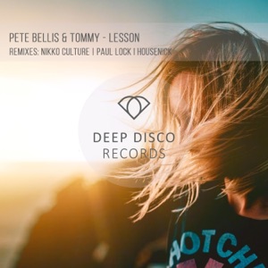 Pete Bellis & Tommy — Lesson (Nikko Culture Remix)