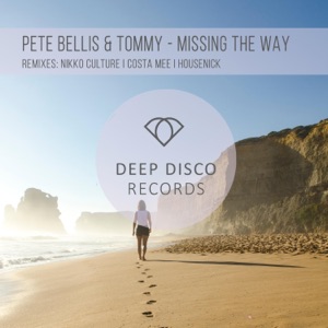 Pete Bellis & Tommy — Missing the Way (Nikko Culture Remix)
