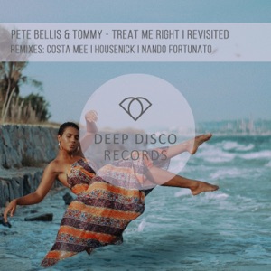Pete Bellis & Tommy — Treat Me Right (Nando Fortunato Remix)
