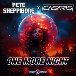 PETE SHEPPIBONE/CASARIS — One More Night