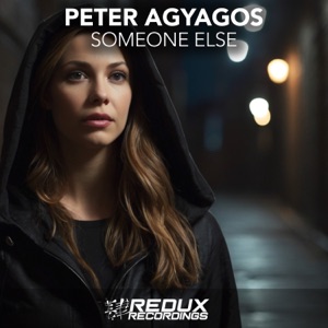 Peter Agyagos — Someone Else (Extended Mix)