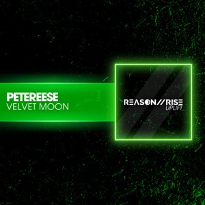 Petereese — Velvet Moon (Radio Edit)