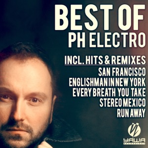 PH ELECTRO — EVERY BREATH YOU TAKE (2010)