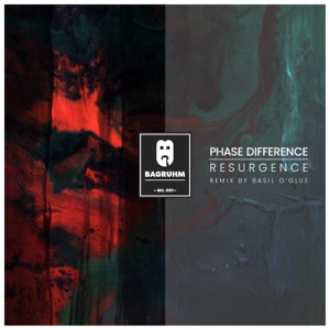 Phase Difference — Resurgence (Basil O'Glue Remix)