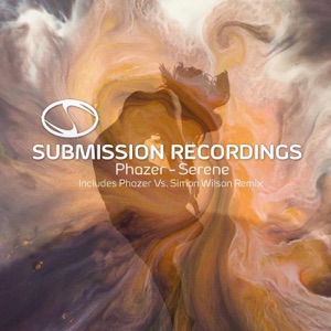 Phazer — Serene (Phazer, Simon Wilson Remix)