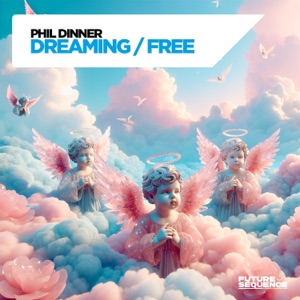Phil Dinner — Dreaming (Extended Mix)