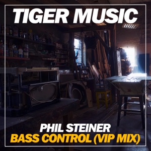 PHILL STEINER — Bass Control