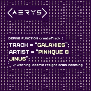Pinkque & Jinus — Galaxies