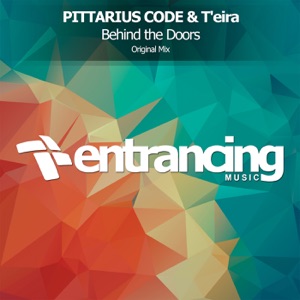 PITTARIUS CODE & T'eira — Behind The Doors (Radio Edit)