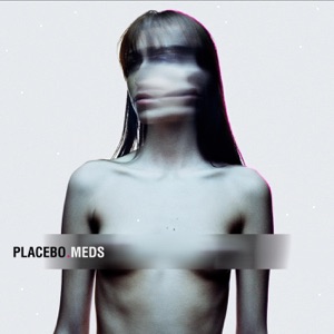 Placebo — Infra-Red