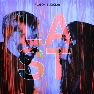 Platon/Joolay — Last Killer