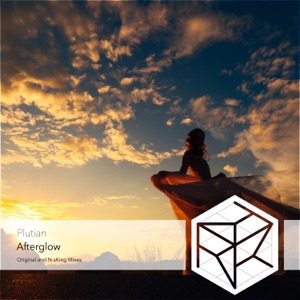 Plutian — Afterglow (N-sKing Remix)