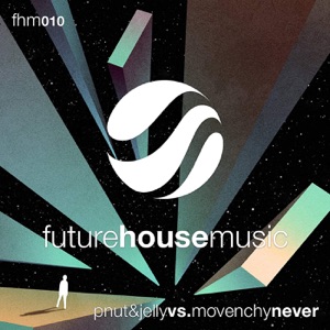 Pnut & Jelly vs. Movenchy — Never (Original Mix) - 0:00