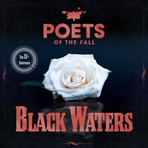 Poets of the Fall — Black Waters