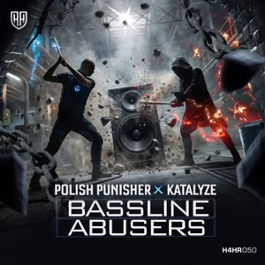 POLISH PUNISHER — Bassline Abusers