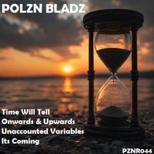 Polzn Bladz — Onwards and Upwards (Extended Mix)
