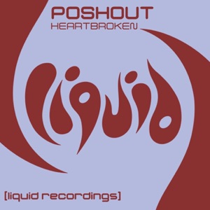 Poshout — Heartbroken (Club Mix)