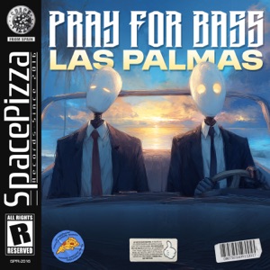 PRAY FOR BASS — Las Palmas