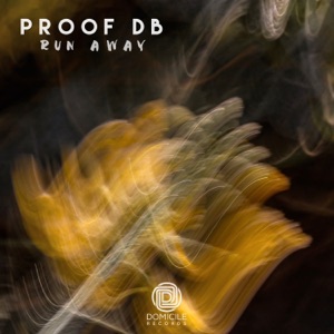 Proof Db — Run Away