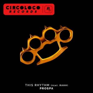 PROSPA/RAHH — This Rhythm