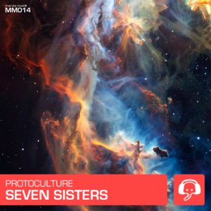 Protoculture — Seven Sisters (Extended Mix)