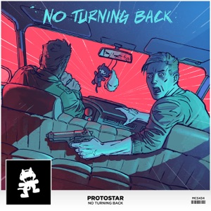 Protostar — No Turning Back
