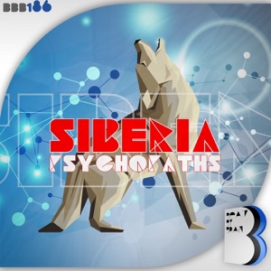 PSYCHOPATHS — Siberia