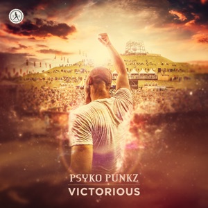 PSYKO PUNKZ — Victorious