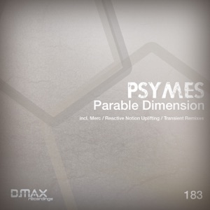 Psymes — Parable Dimension (Transient Remix)