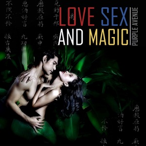 Purple Avenue — Love Sex Magic