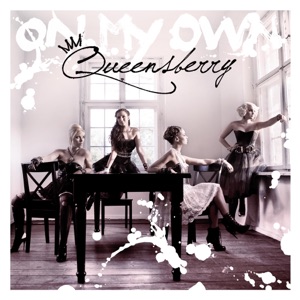 QUEENSBERRY — HELLO (TURN YOUR RADIO ON) (2009)