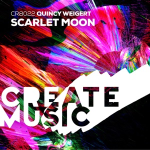 Quincy Weigert — Scarlet Moon (Extended Mix)