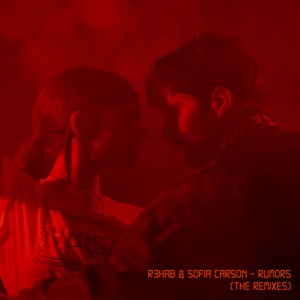 R3hab feat. Sofia Carson — Rumors (Tommy Jayden & Kovan Remix) - 0:00