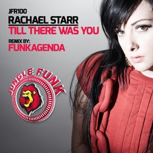 Rachael Starr — Till There Was You (Funkagenda Midnight Radio Edit)