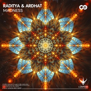 RADITYA/ARDHAT — Madness