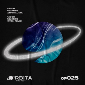 Radoo — Aquarius (Rybin Remix)