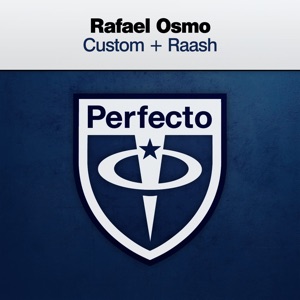 Rafael Osmo — Custom (Extended Mix)