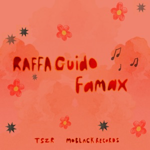 RAFFA GUIDO — Famax