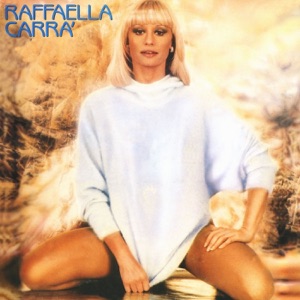 Raffaella Carra — Porque el amor "Fatalita"