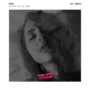 Rafo — Voices in My Head (Igi Remix)