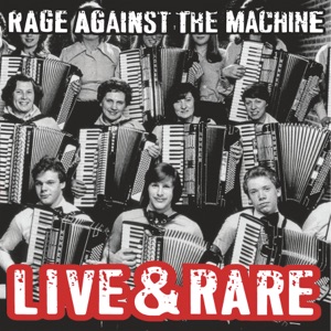 Rage Against The Machine — Bombtrack