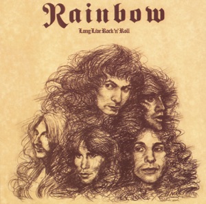 Rainbow — Long Live Rock'n'Roll