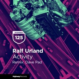 Ralf Urland — Activity (Dave Pad Remix)