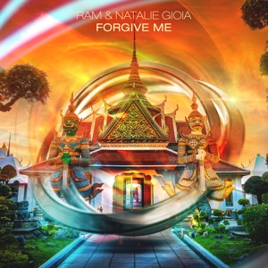 Ram feat. Natalie Gioia — Forgive Me