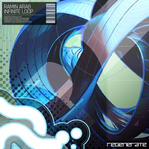 Ramin Arab — Infinite Loop (Extended Mix)