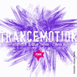Random X & Blue Tente — Zibola (Blue Tente Remix)